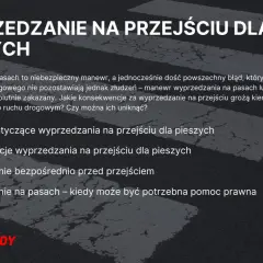 Wyprzedzanie na przejściu dla pieszych jest zabronione. Dowiedz się o przepisach, konsekwencjach i karach za ten niebezpieczny manewr.