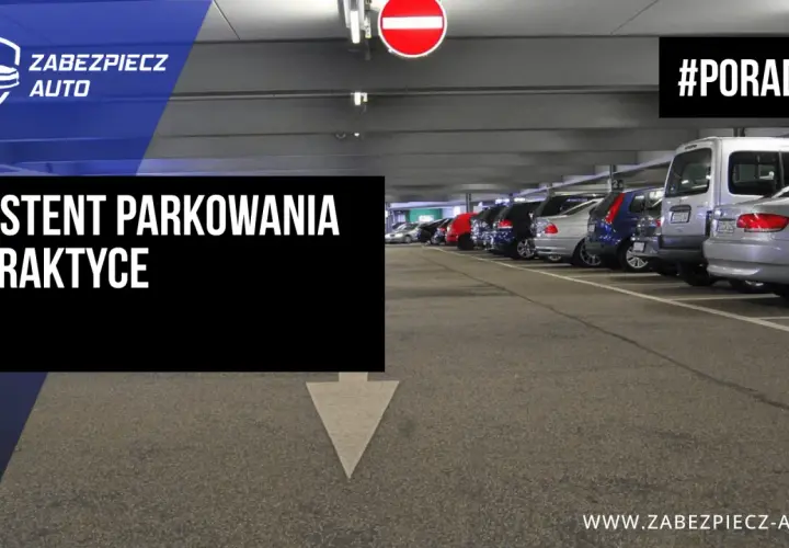 Asystent parkowania w praktyce. Rząd samochodów na parkingu podziemnym. #Poradnik.