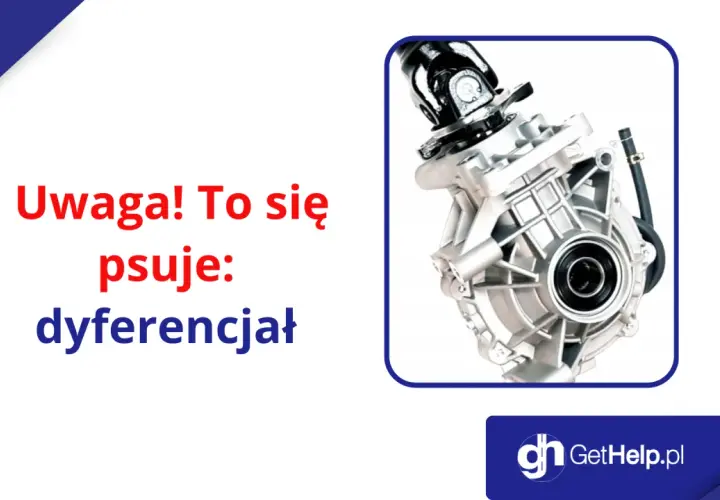 Uwaga! Często psuje się dyferencjał. Zobacz, jak wygląda ten element mechaniczny.